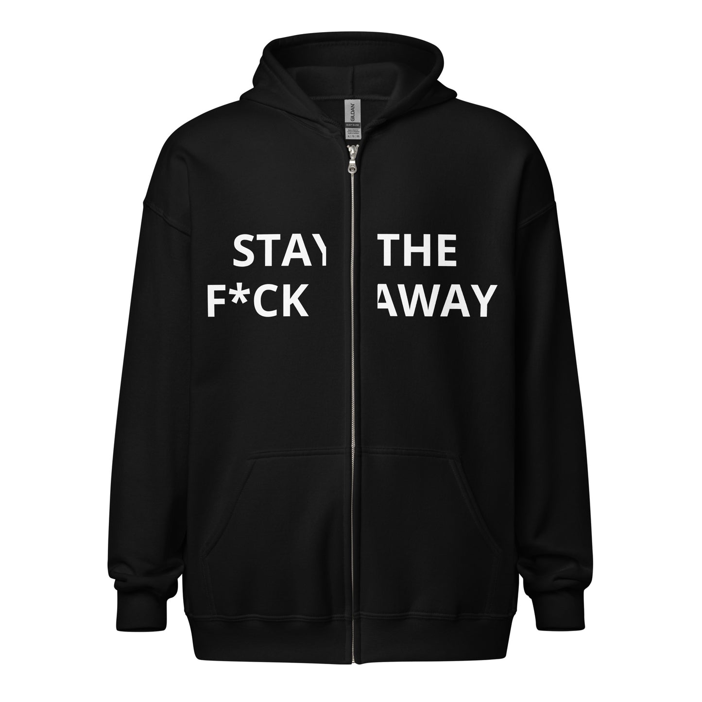Stay The F*ck Away Unisex heavy blend zip hoodie